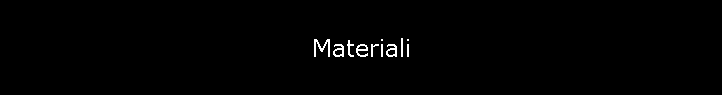 Materiali